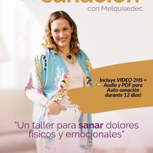 Taller de sanación Maestro MELQUISEDEC